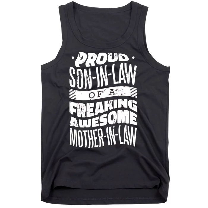 Proud Son-In-Law Of A Freaking Awesome Mother In Law Tank Top