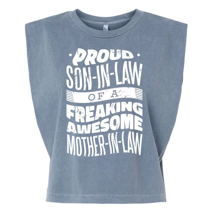 Proud Son-In-Law Of A Freaking Awesome Mother In Law Garment-Dyed Women's Muscle Tee