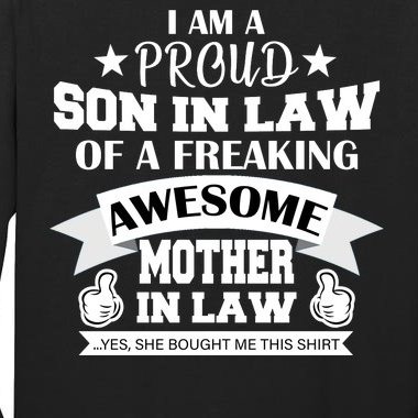 Proud Son In Law Of An Awesome Mother in Law Tall Long Sleeve T-Shirt