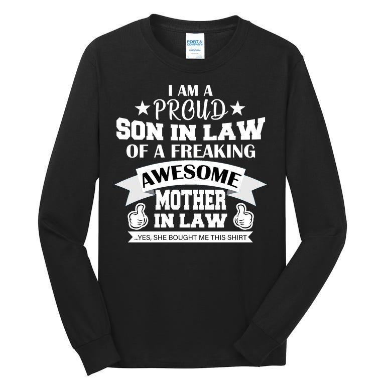 Proud Son In Law Of An Awesome Mother in Law Tall Long Sleeve T-Shirt