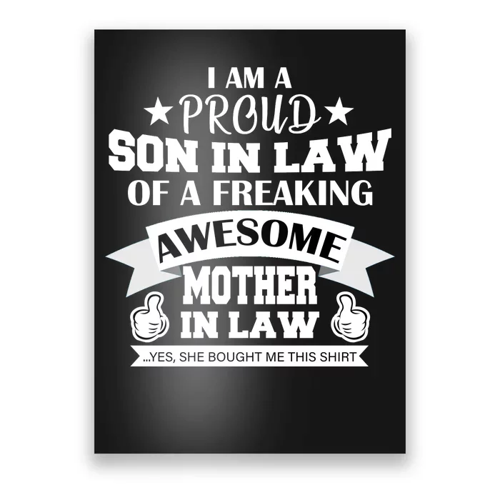 Proud Son In Law Of An Awesome Mother in Law Poster