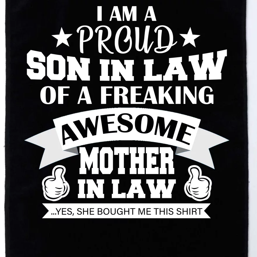 Proud Son In Law Of An Awesome Mother in Law Platinum Collection Golf Towel