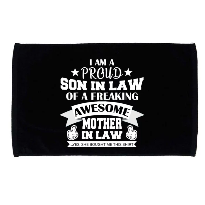 Proud Son In Law Of An Awesome Mother in Law Microfiber Hand Towel