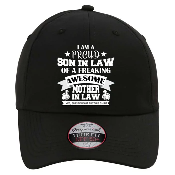 Proud Son In Law Of An Awesome Mother in Law The Original Performance Cap