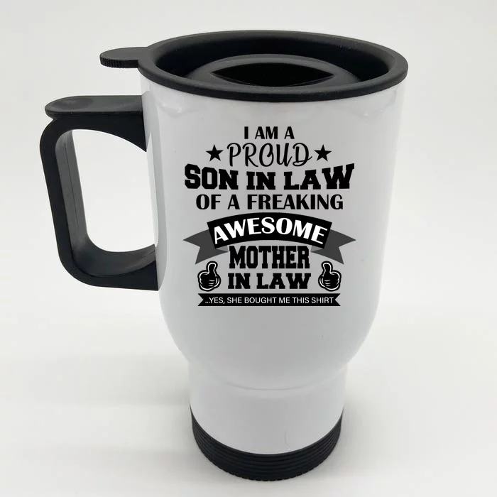 Proud Son In Law Of An Awesome Mother in Law Front & Back Stainless Steel Travel Mug