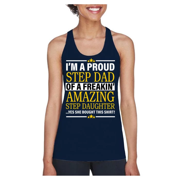 Proud Step Dad Of An Amazing Step Daughter Women's Racerback Tank