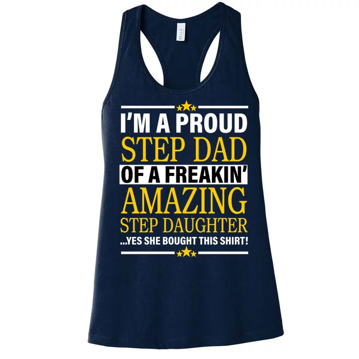 Proud Step Dad Of An Amazing Step Daughter Women's Racerback Tank