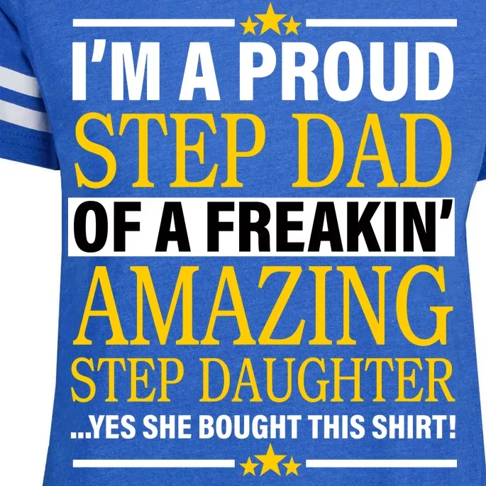 Proud Step Dad Of An Amazing Step Daughter Enza Ladies Jersey Football T-Shirt