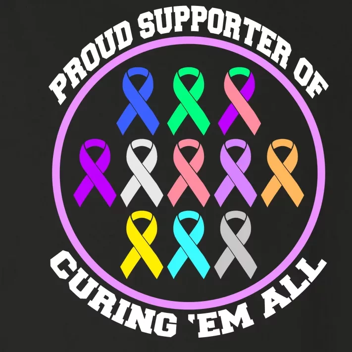 Proud Supporter Of Curing Them All Toddler Long Sleeve Shirt