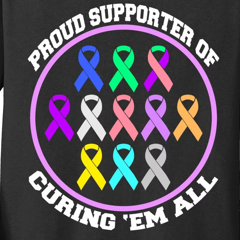 Proud Supporter Of Curing Them All Kids Long Sleeve Shirt