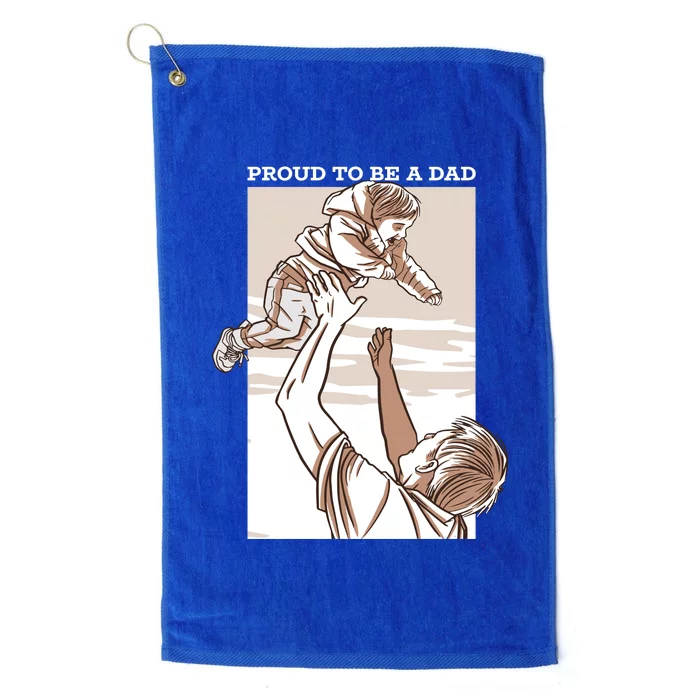 Proud To Be A Dad Platinum Collection Golf Towel