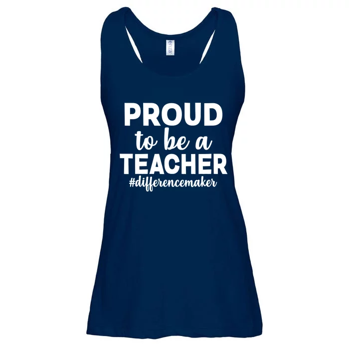 Proud To Be A Teacher #differencemaker Ladies Essential Flowy Tank