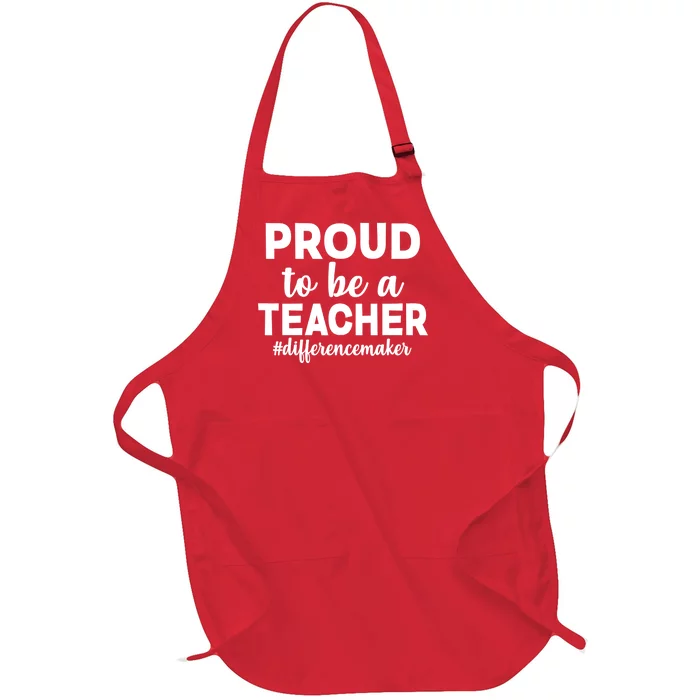 Proud To Be A Teacher #differencemaker Full-Length Apron With Pocket