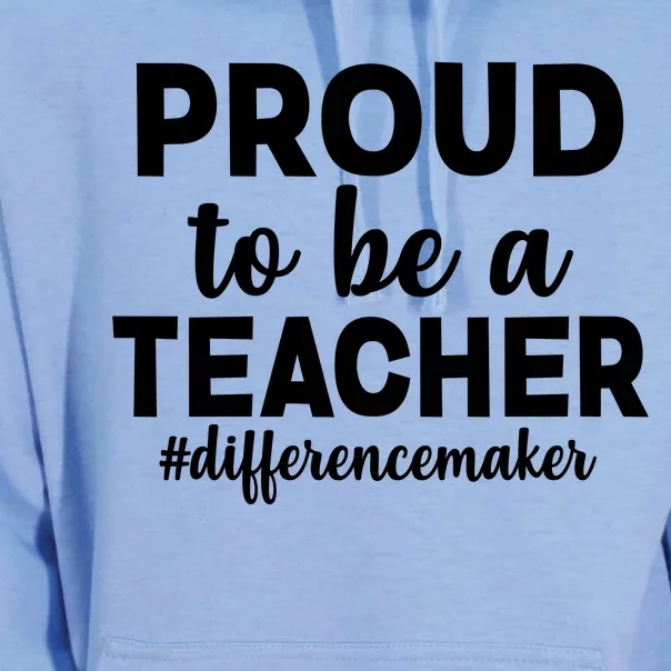 Proud To Be A Teacher #differencemaker Unisex Surf Hoodie