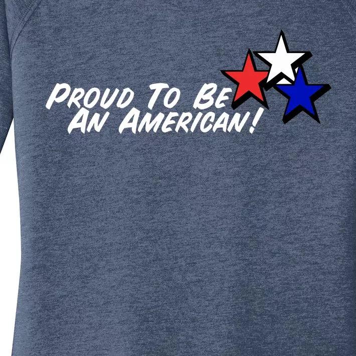 Proud To Be An American! Women's Perfect Tri Tunic Long Sleeve Shirt