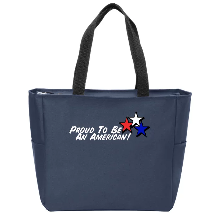 Proud To Be An American Zip Tote Bag