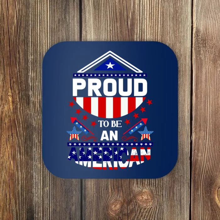 Proud To Be An American Patriotic Coaster