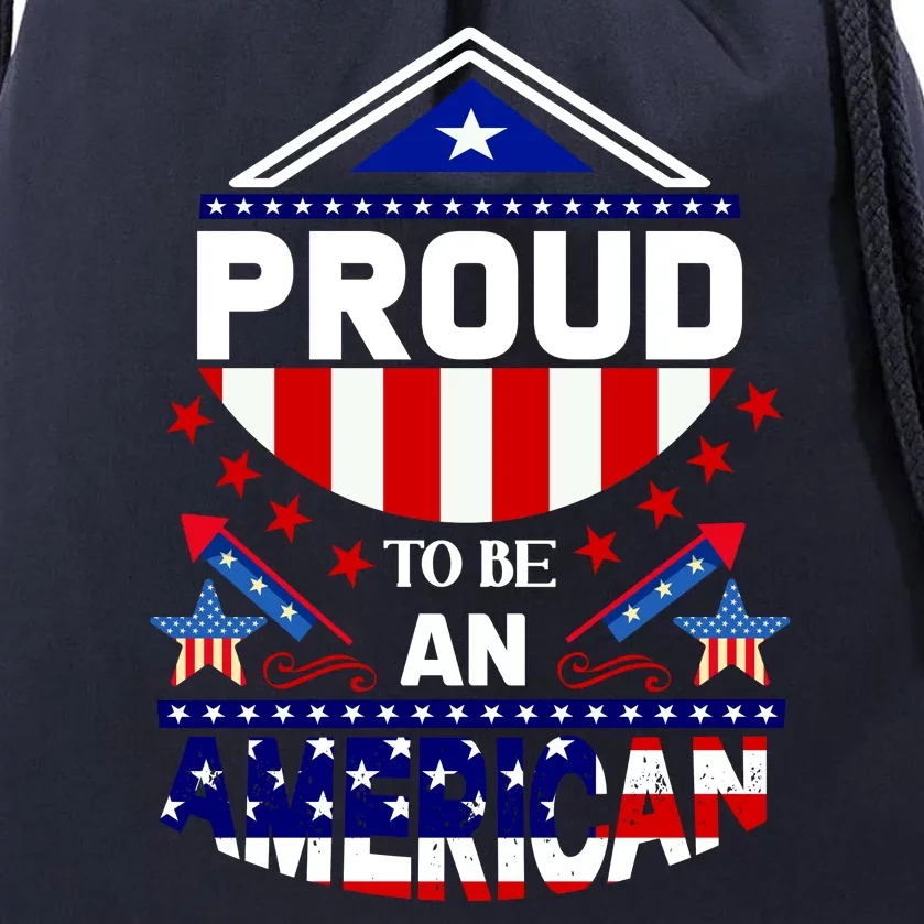 Proud To Be An American Patriotic Drawstring Bag