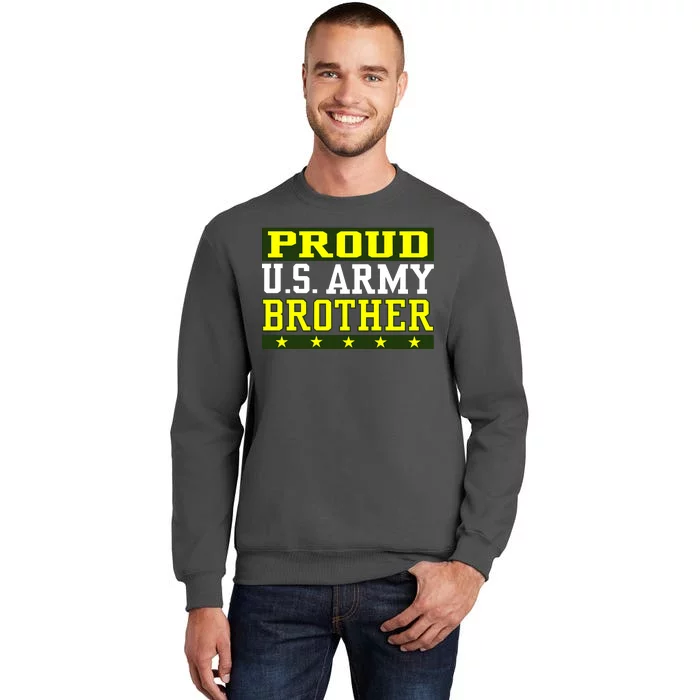 Proud U.S. Army Brother Tall Sweatshirt