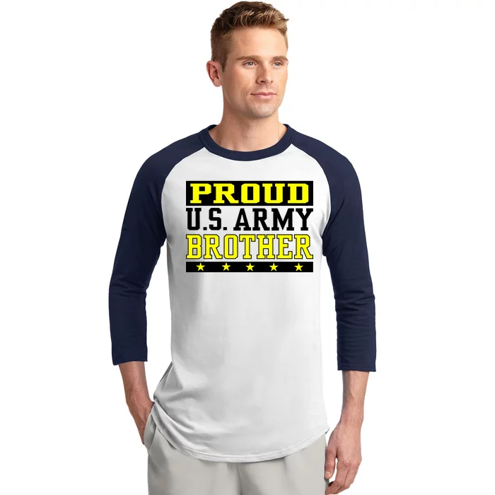 Proud U.S. Army Brother Baseball Sleeve Shirt