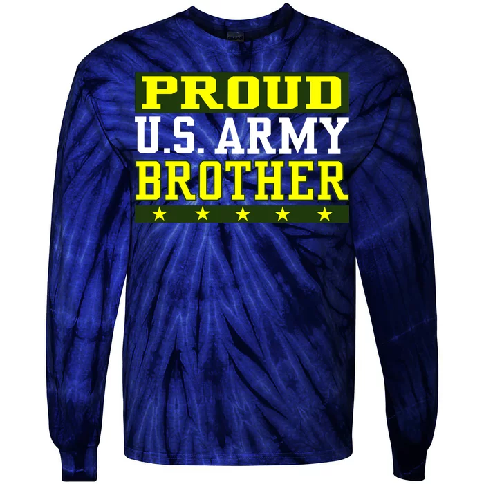 Proud U.S. Army Brother Tie-Dye Long Sleeve Shirt