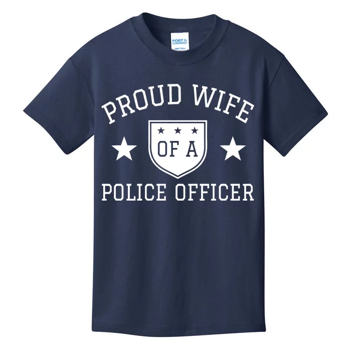 Proud Wife of A Police Officer Kids T-Shirt