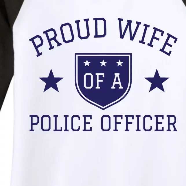 Proud Wife of A Police Officer Women's Tri-Blend 3/4-Sleeve Raglan Shirt