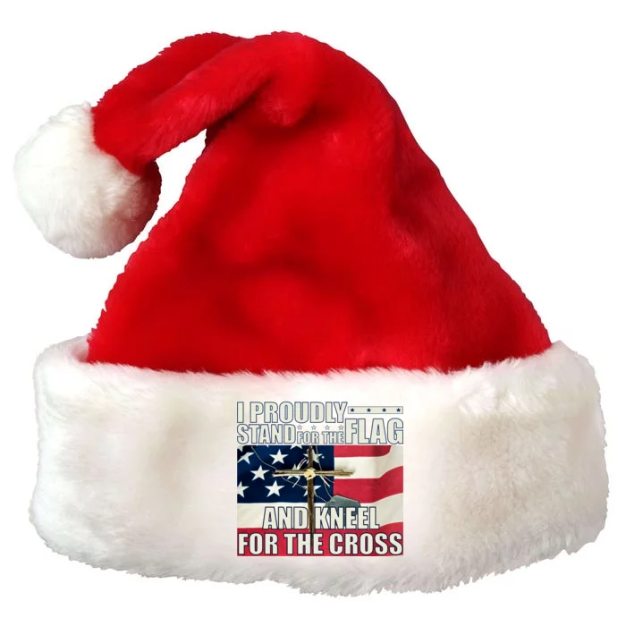 Proudly Stand For The Flag And Kneel For The Cross Premium Christmas Santa Hat