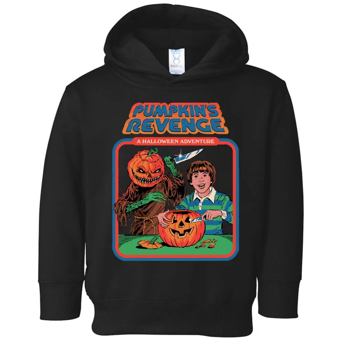 Pumpkin&39;S Revenge Toddler Hoodie