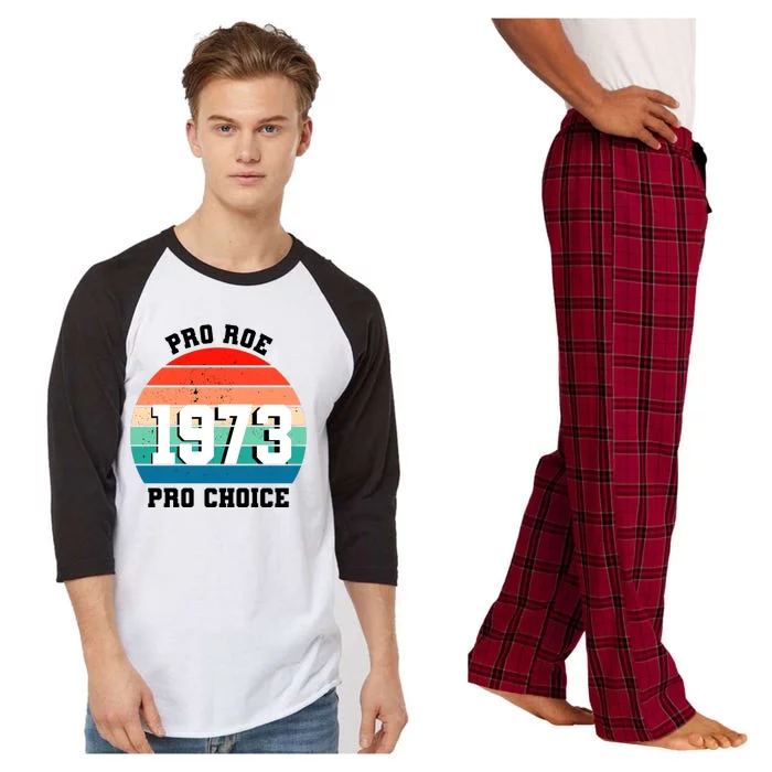 Pro Roe Pro Choice 1973 Raglan Sleeve Pajama Set