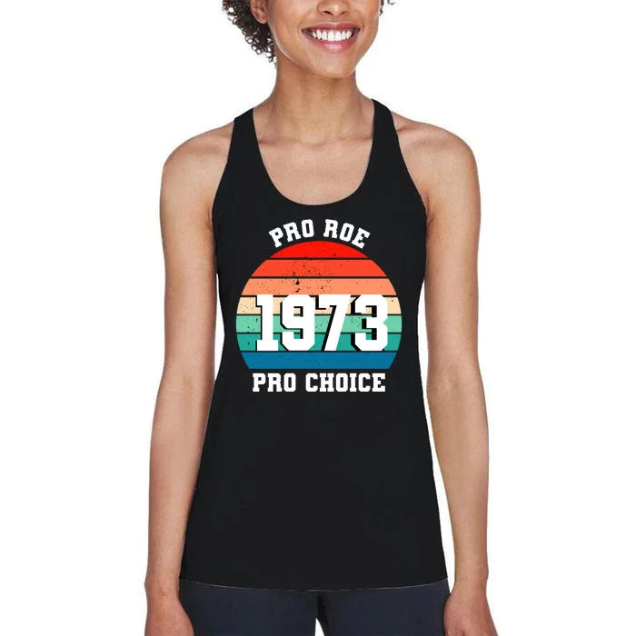 Pro Roe Pro Choice 1973 Women's Racerback Tank