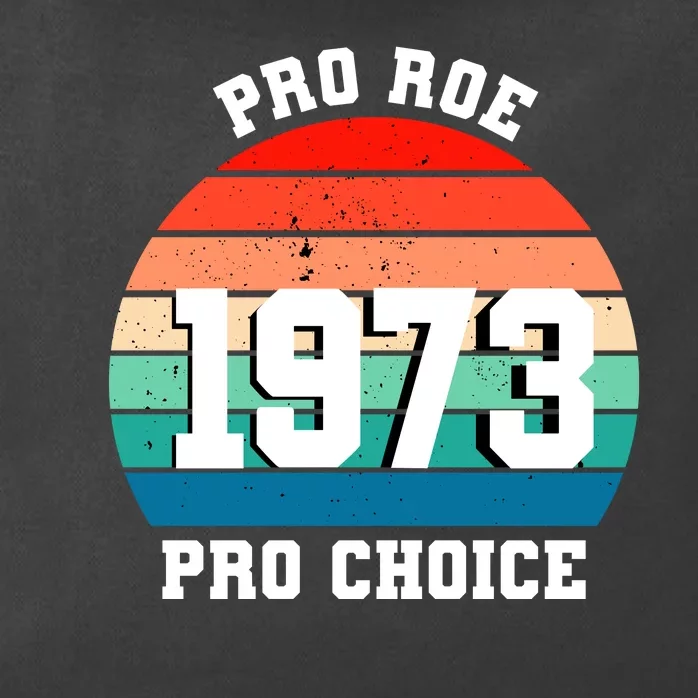 Pro Roe Pro Choice 1973 Zip Tote Bag