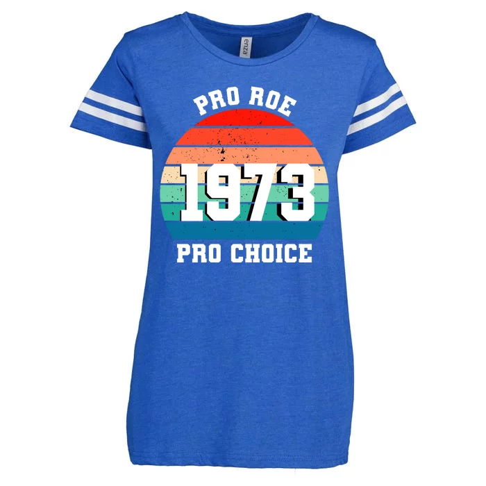 Pro Roe Pro Choice 1973 Enza Ladies Jersey Football T-Shirt