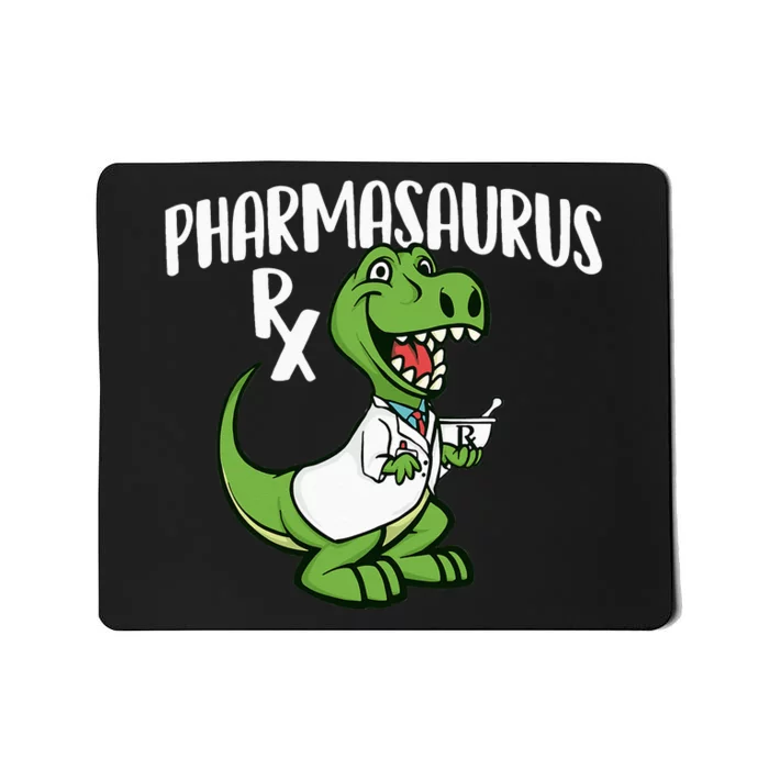 Pharmasaurus Rx Pharmacist Pharmacy Technician Apothecary Mousepad