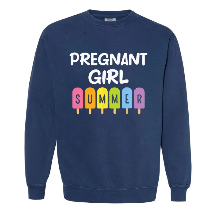 Pregnancy Reveal Pregnant Summer Baby Shower Garment-Dyed Sweatshirt