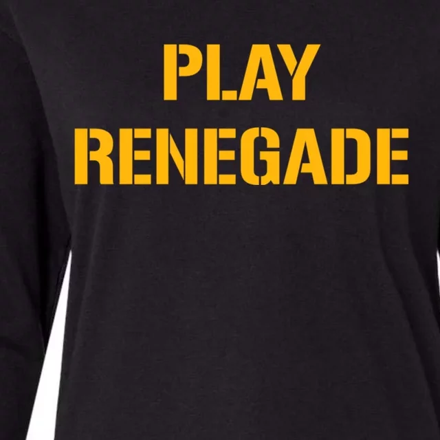 Play Renegade: Pittsburgh Theme Womens Cotton Relaxed Long Sleeve T-Shirt