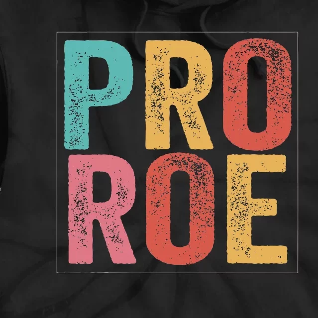 P.R.O. .R.O.E. Tie Dye Hoodie