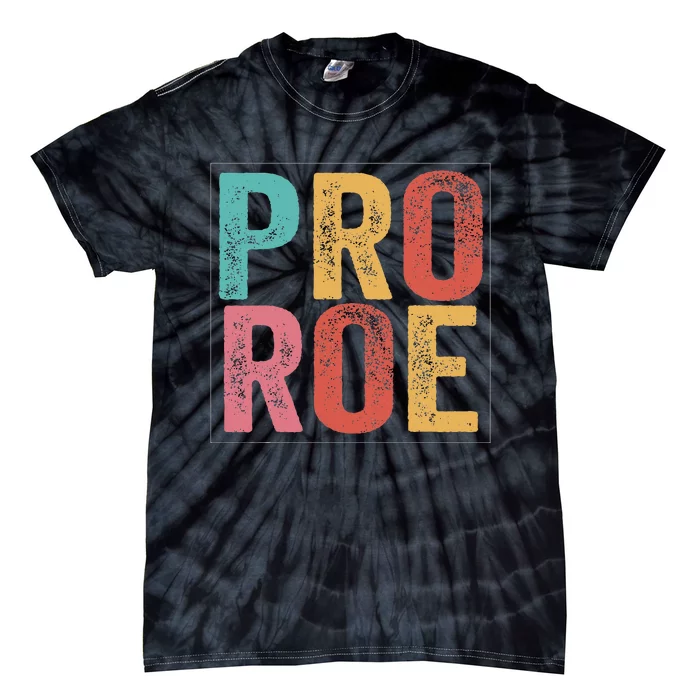 P.R.O. .R.O.E. Tie-Dye T-Shirt