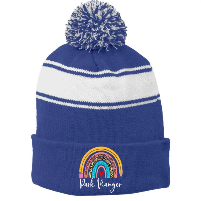 Park Ranger Rainbow Leopard Travel And Tourism Work Cute Gift Stripe Pom Pom Beanie