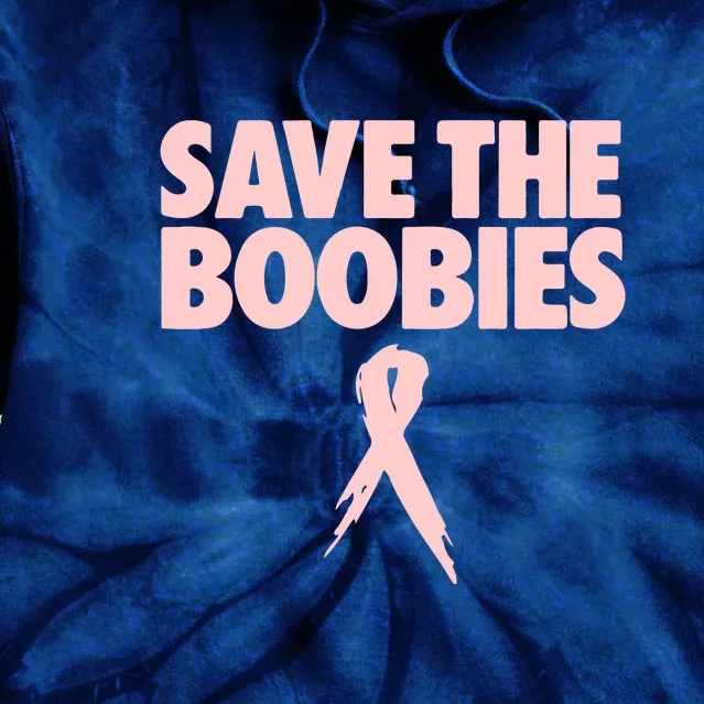 Pink Ribbon SAVE THE BOOBIE Breast Cancer Awareness Gift Tie Dye Hoodie