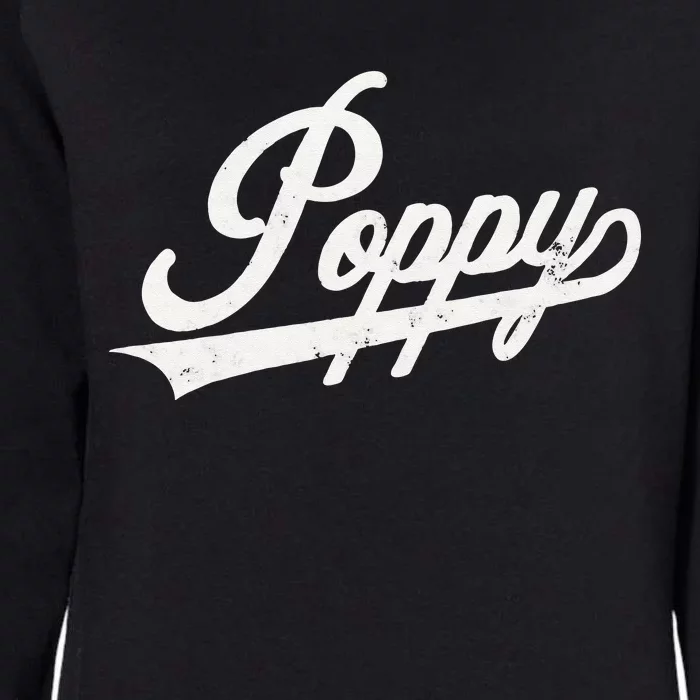 Poppy Retro Style Father’s day gift for Papa Grandpa Womens California Wash Sweatshirt