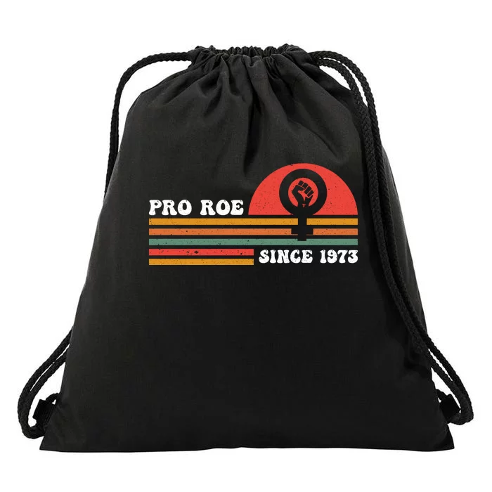 Pro Roe Since 1973 Vintage Retro T Drawstring Bag