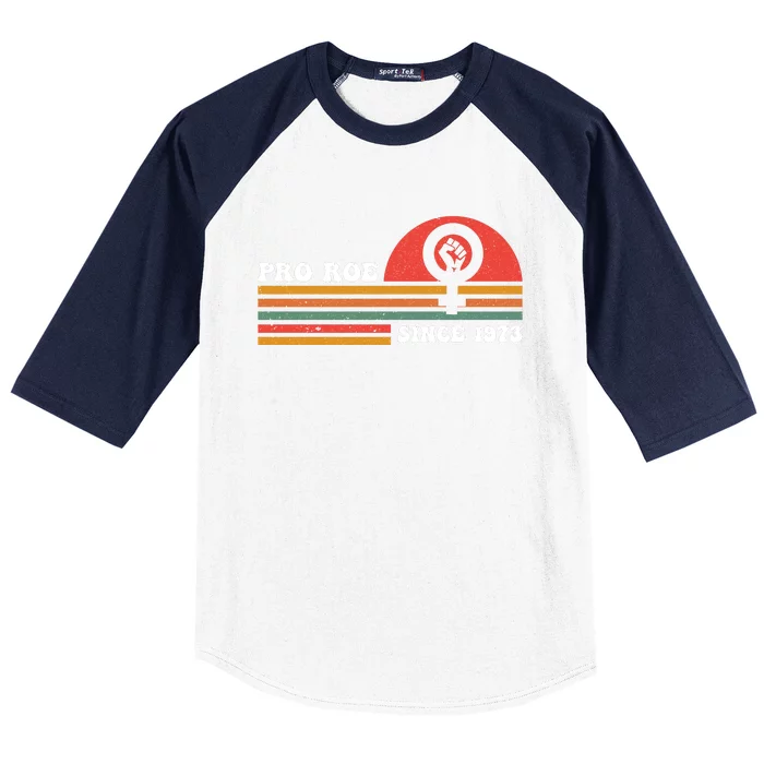 Pro Roe Since 1973 Vintage Retro T Baseball Sleeve Shirt