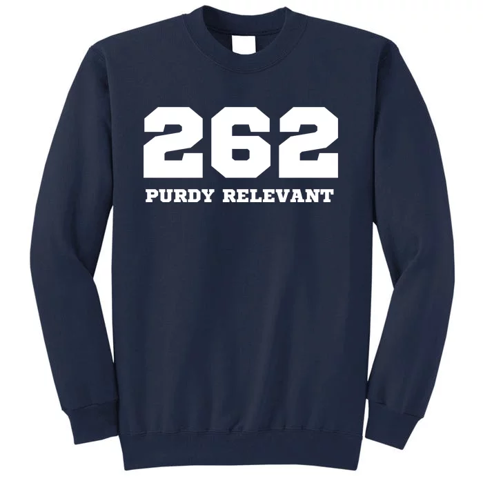 Purdy Relevant San Francisco Football Playoffs Tall Sweatshirt