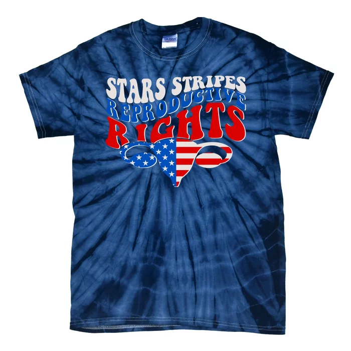 Pro Roe Stars Stripes Reproductive Rights Tie-Dye T-Shirt