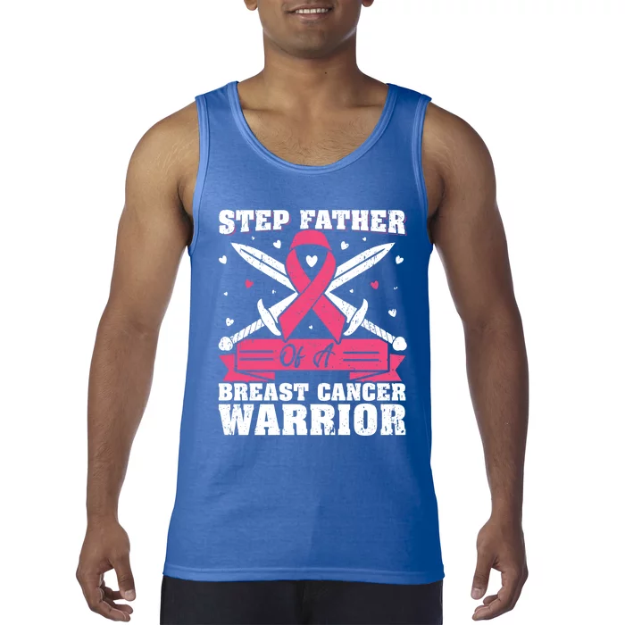 Pink Ribbon Step Father Of A Breast Cancer Warrior Gift Tank Top