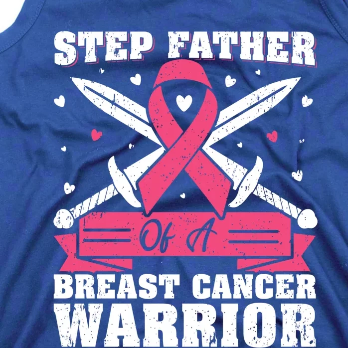 Pink Ribbon Step Father Of A Breast Cancer Warrior Gift Tank Top