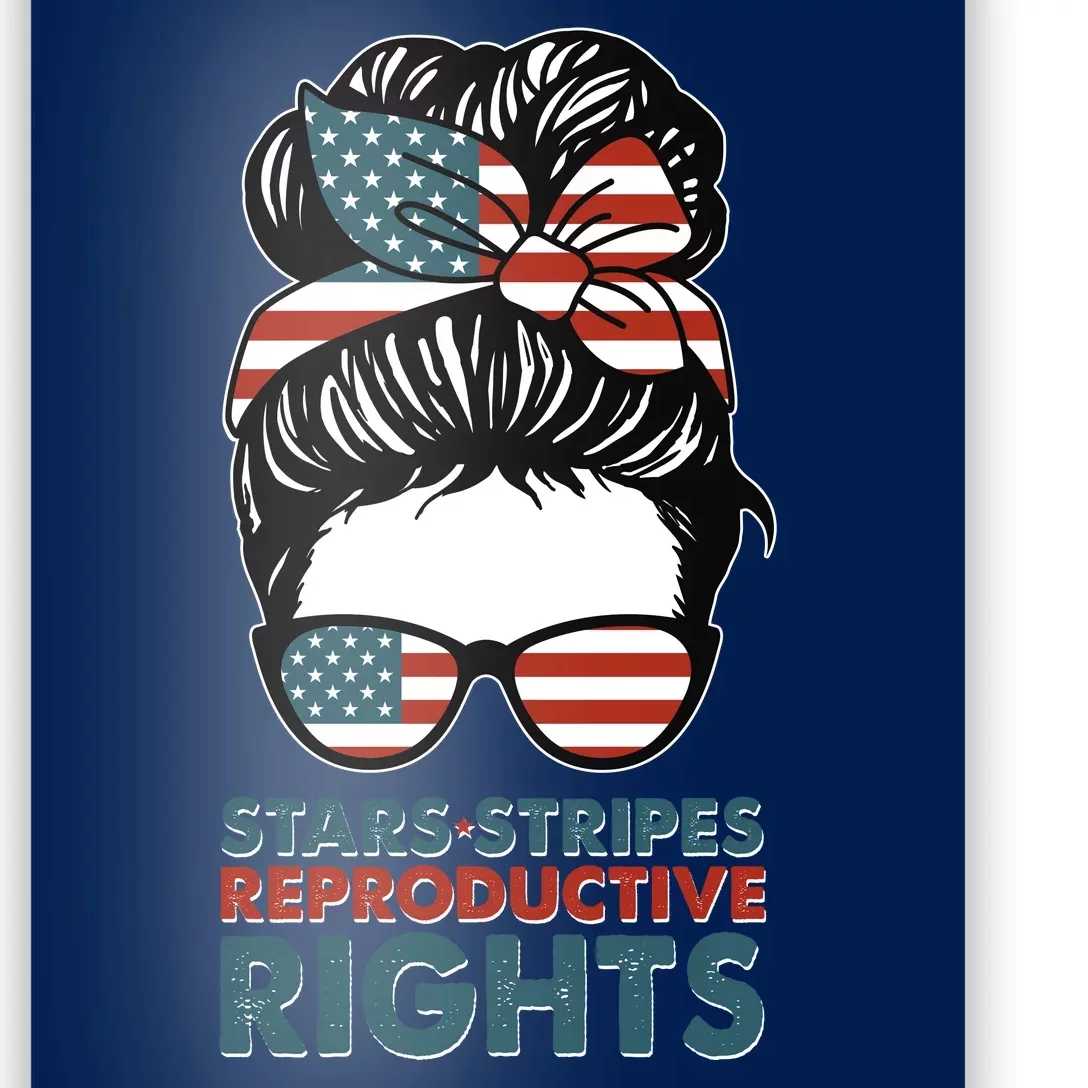 Pro Roe Stars Stripes Reproductive Rights Poster