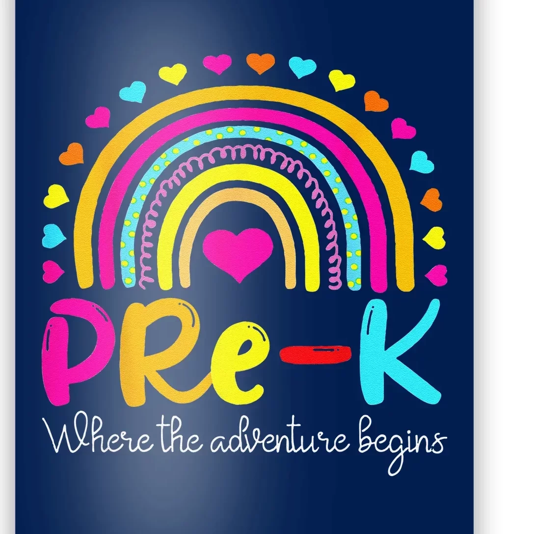 PreK Rainbow Teacher Where The Adventure Begins Poster