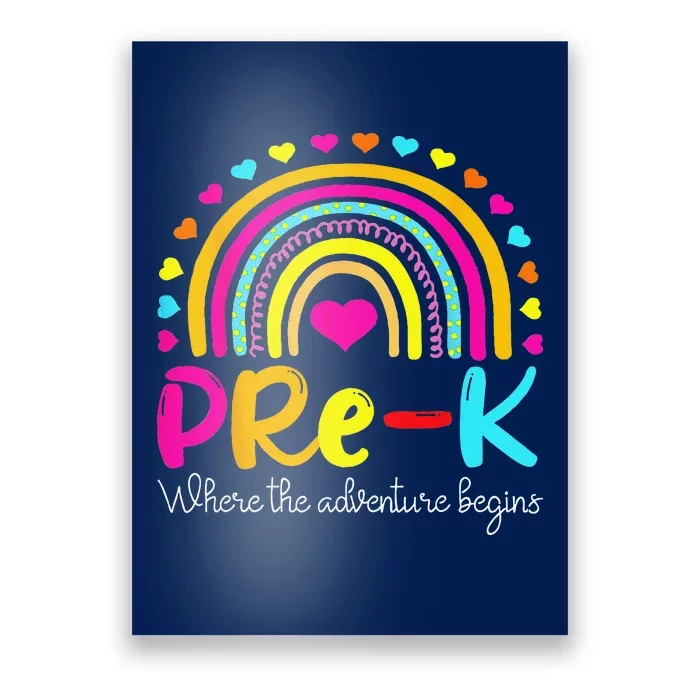 PreK Rainbow Teacher Where The Adventure Begins Poster